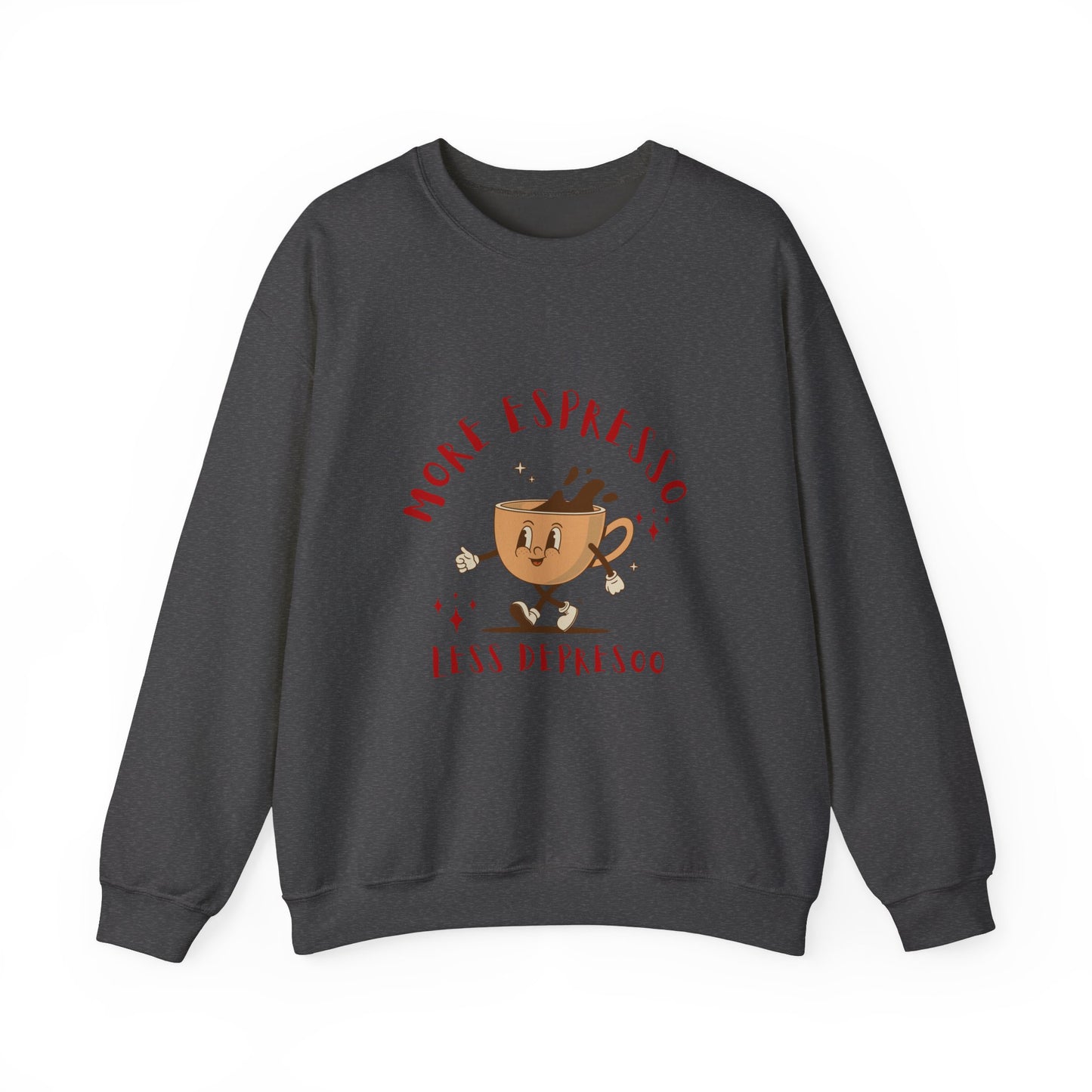 More Espresso Less Depresso Crewneck Sweatshirt