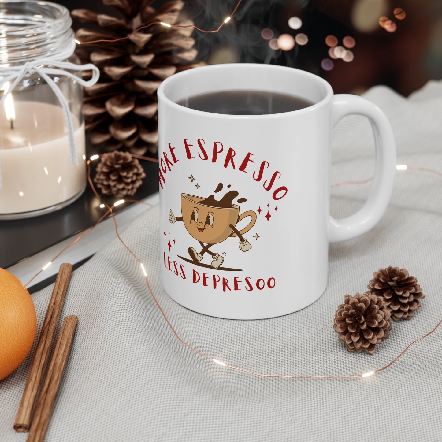 Funny Espresso Coffee Mug - More Espresso Less Depresso - Perfect Gift for Coffee Lovers