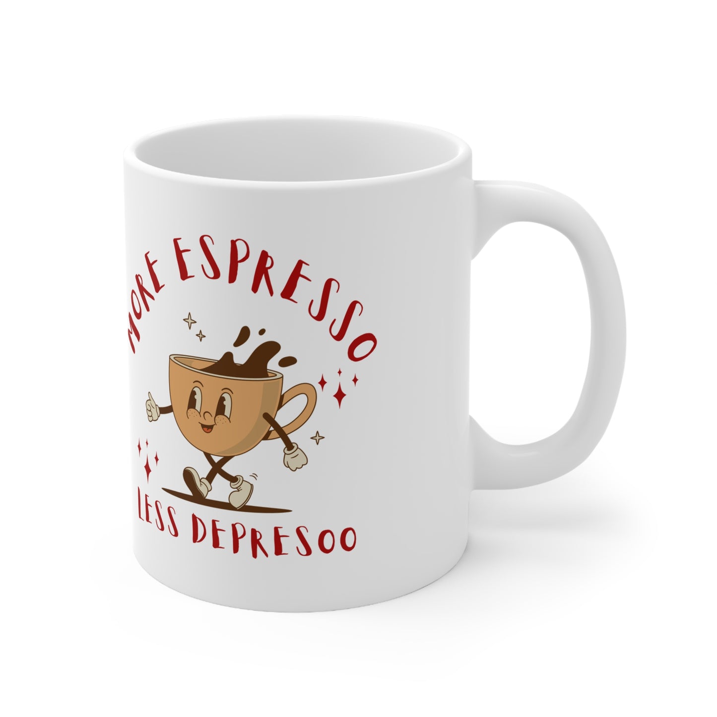 Funny Espresso Coffee Mug - More Espresso Less Depresso - Perfect Gift for Coffee Lovers