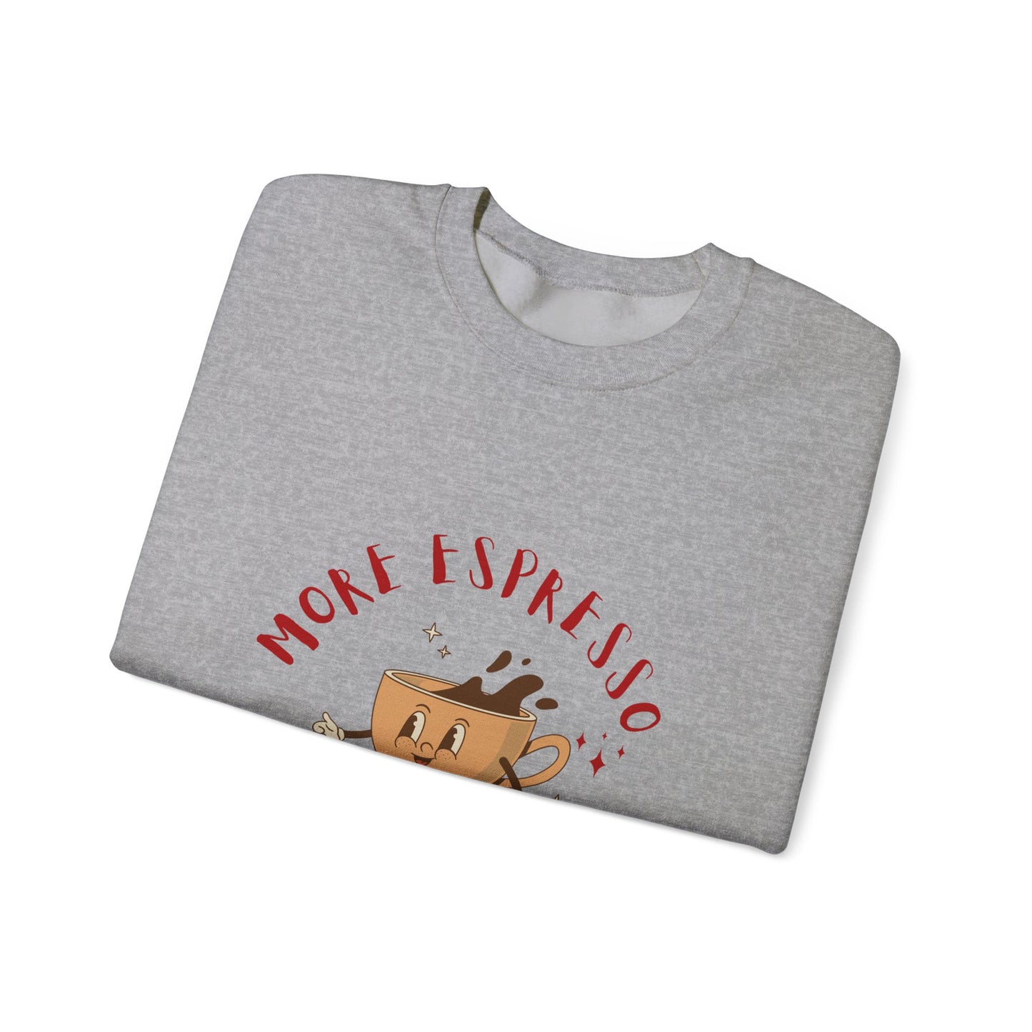 More Espresso Less Depresso Crewneck Sweatshirt
