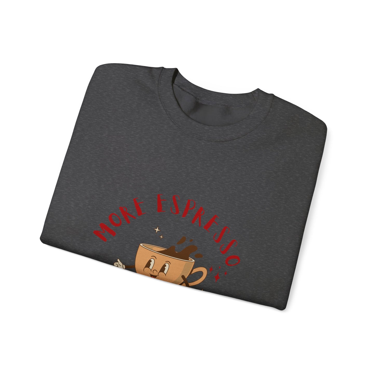 More Espresso Less Depresso Crewneck Sweatshirt