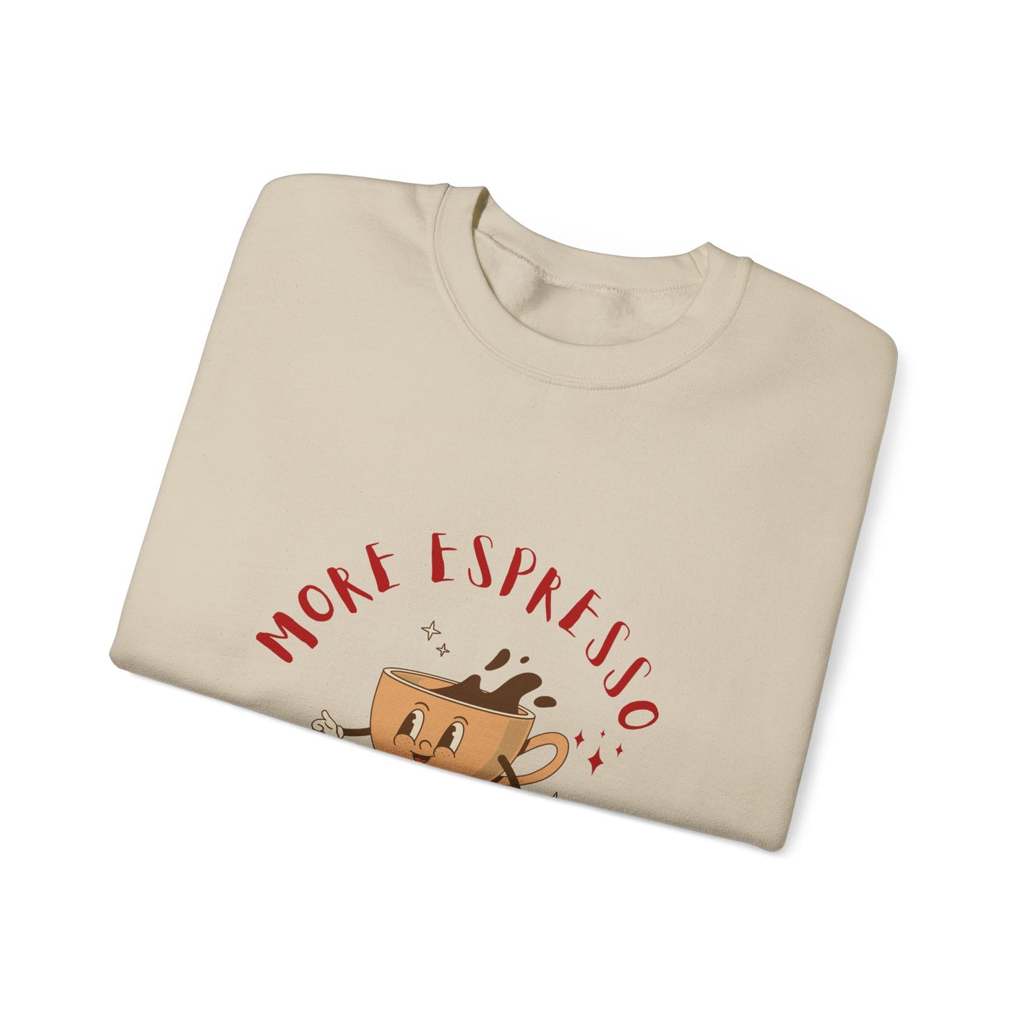 More Espresso Less Depresso Crewneck Sweatshirt